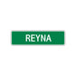Reyna Street Sign Plate