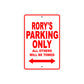 Rory's Name Parking Only All Others Will Be Towed Metal Sign Plate