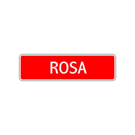 Rosa Street Sign