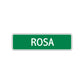 Rosa Street Sign Plate