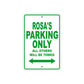 Rosa's Name Parking Only All Others Will Be Towed Metal Sign Plate