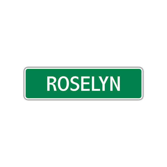 Roselyn Street Sign