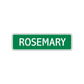 Rosemary Street Sign Plate