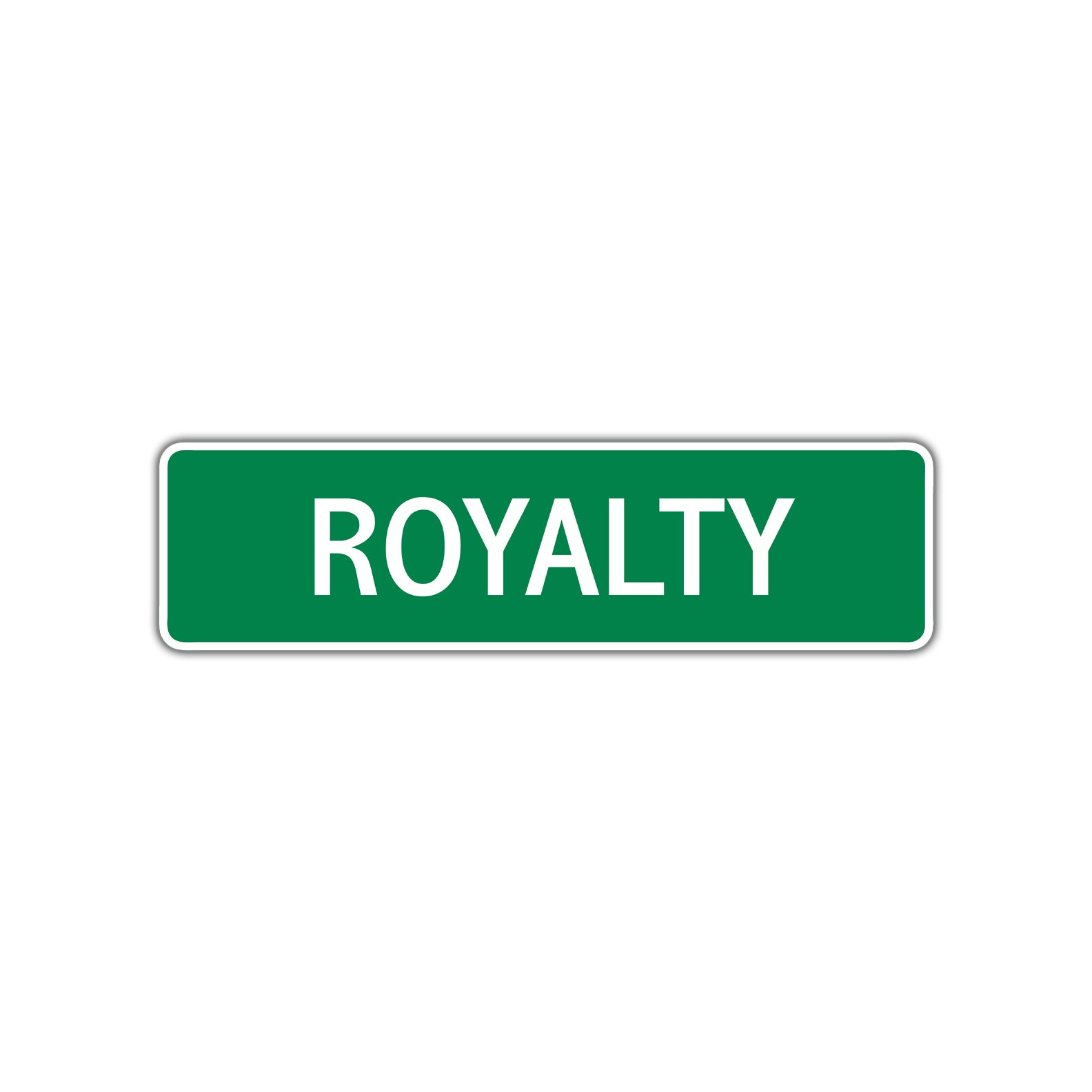Royalty Street Sign Plate