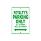 Royalty's Name Parking Only All Others Will Be Towed Metal Sign Plate