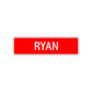 Ryan Street Sign