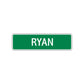 Ryan Street Sign Plate