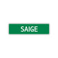 Saige Street Sign Plate