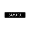 Samara Street Metal Sign 