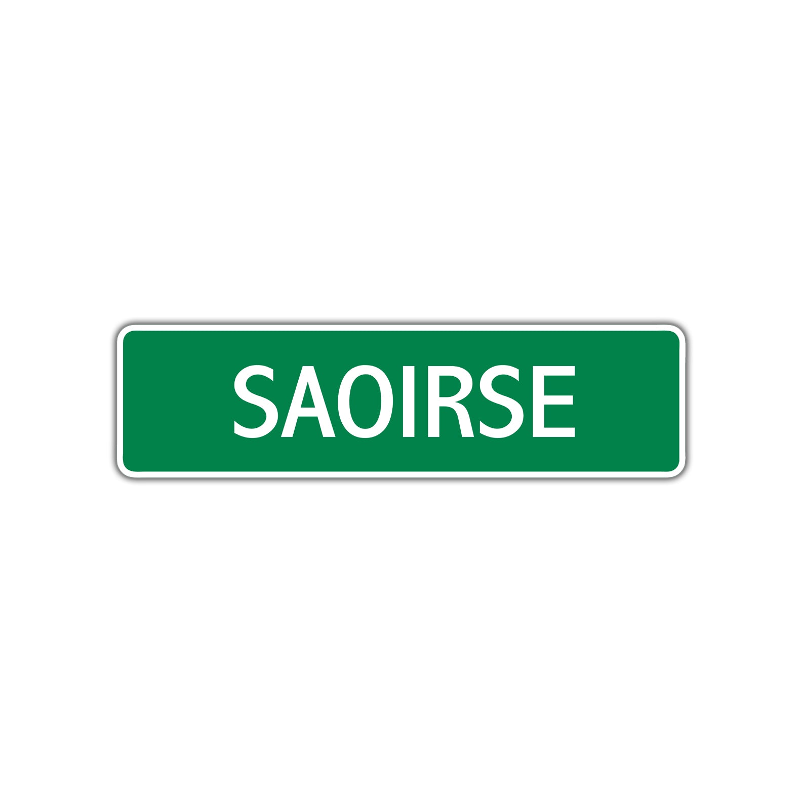 Saoirse Street Sign