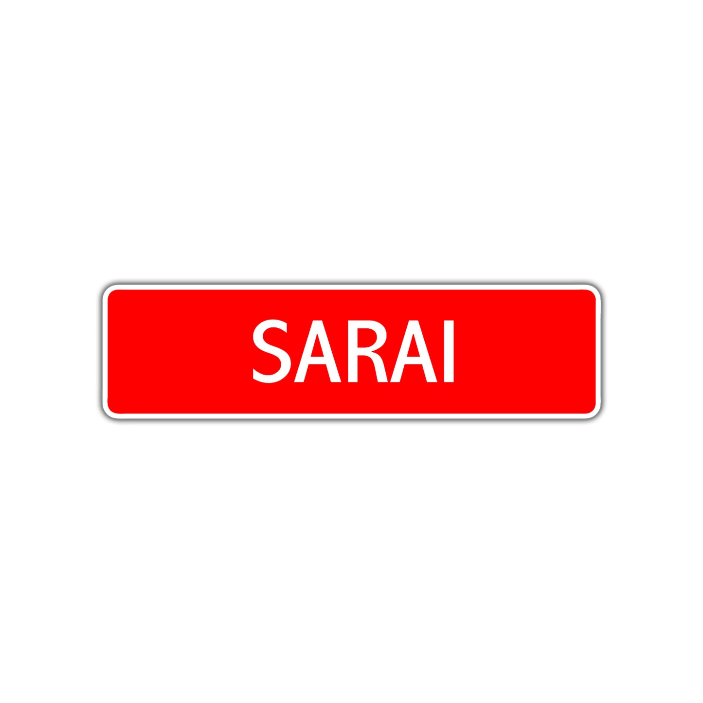 Sarai Street Sign