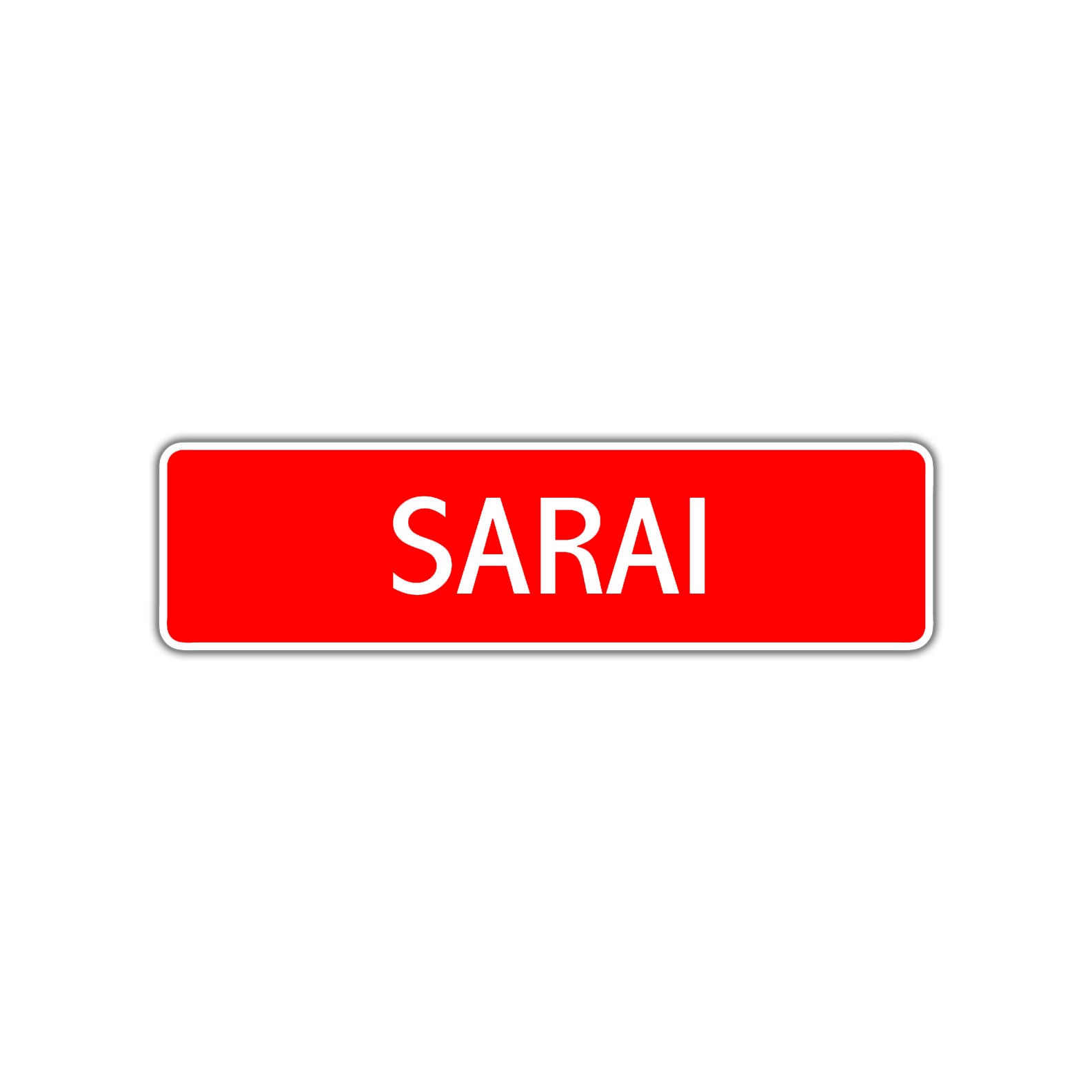 Sarai Street Sign
