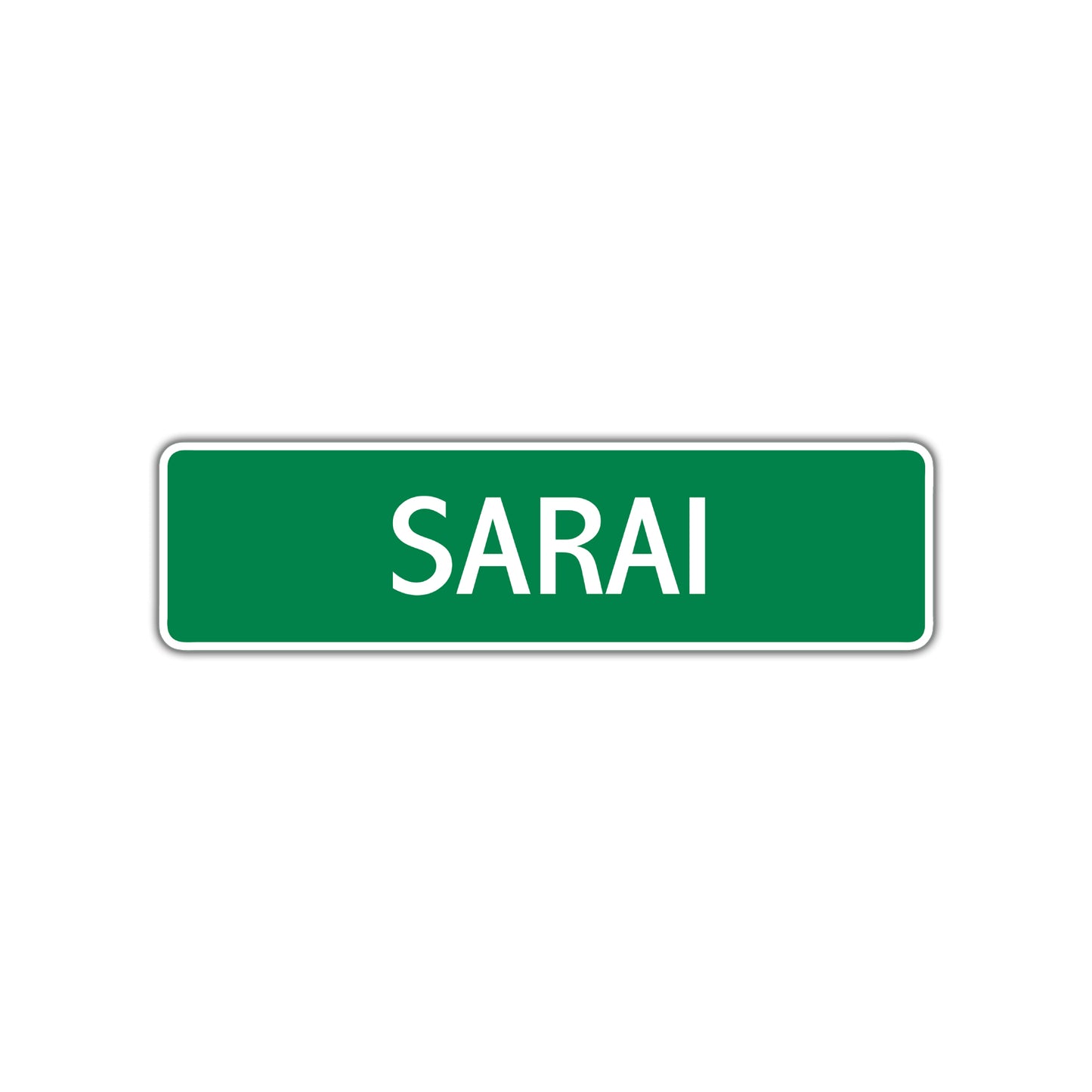 Sarai Street Sign Plate