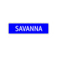 Savanna Street Metal Sign Plate