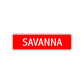 Savanna Street Sign