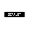Scarlet Street Metal Sign 