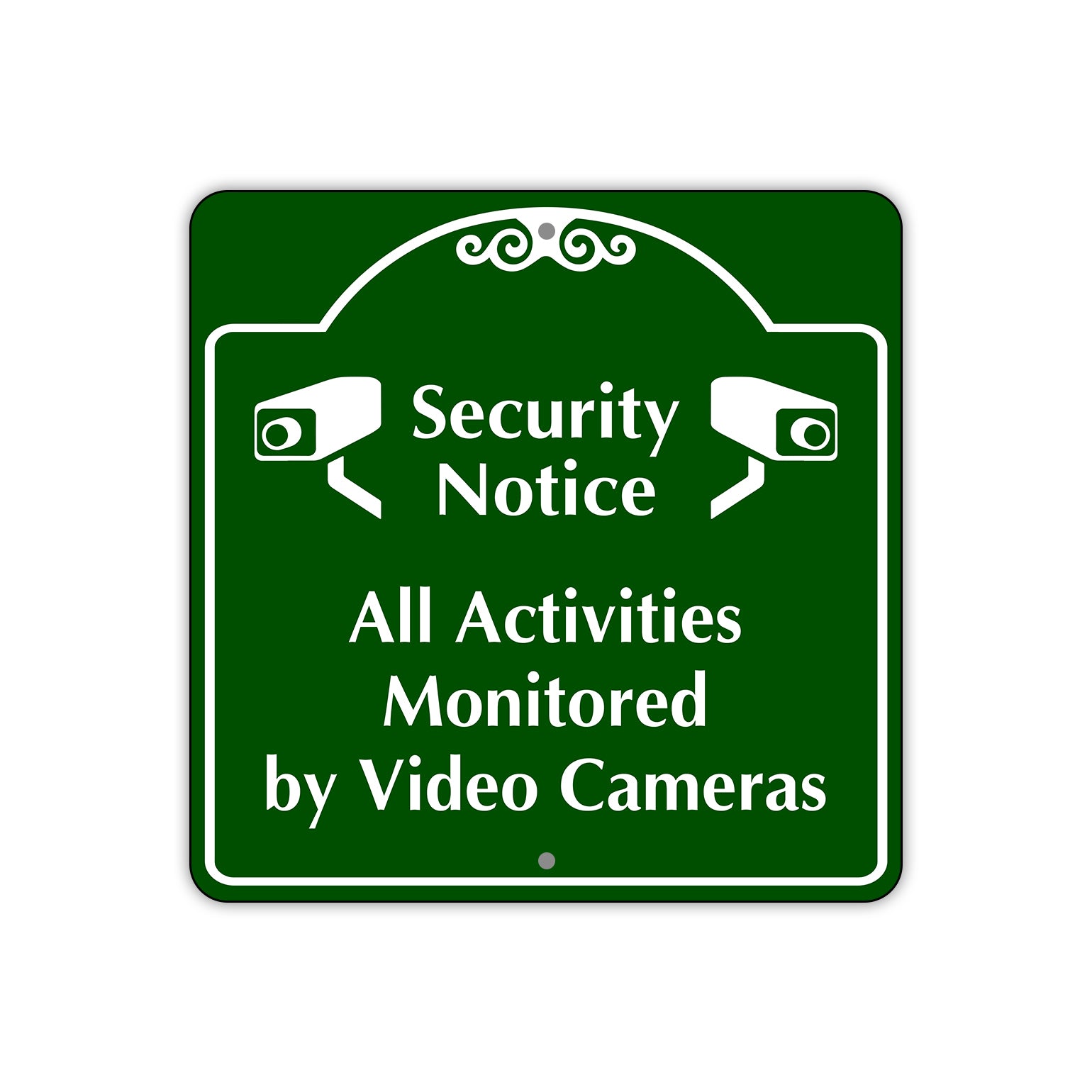 Security Notice All Activities Monitored by Video Cameras Sign Plate