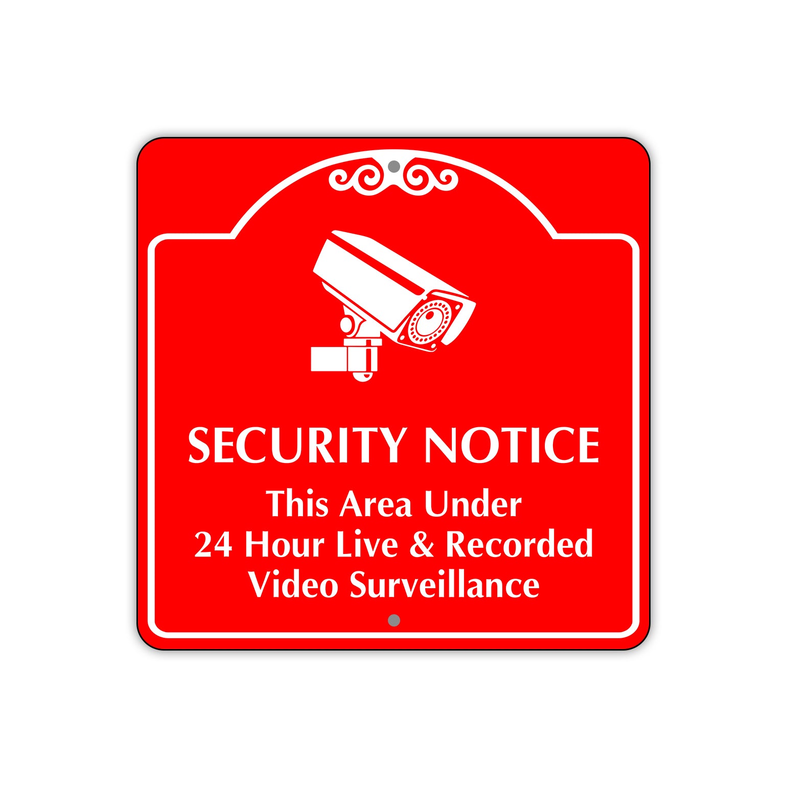 Security Notice This Area Under 24 Hours Live and Recorded Video Surveillance Signs