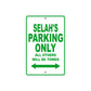 Selah's Name Parking Only All Others Will Be Towed Metal Sign Plate