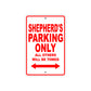 Shepherd's Name Parking Only All Others Will Be Towed Metal Sign Plate