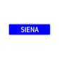 Siena Street  Sign  