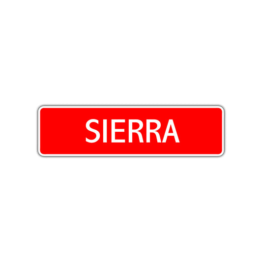Sierra Street Sign