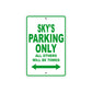 Sky's Name Parking Only All Others Will Be Towed Metal Sign Plate