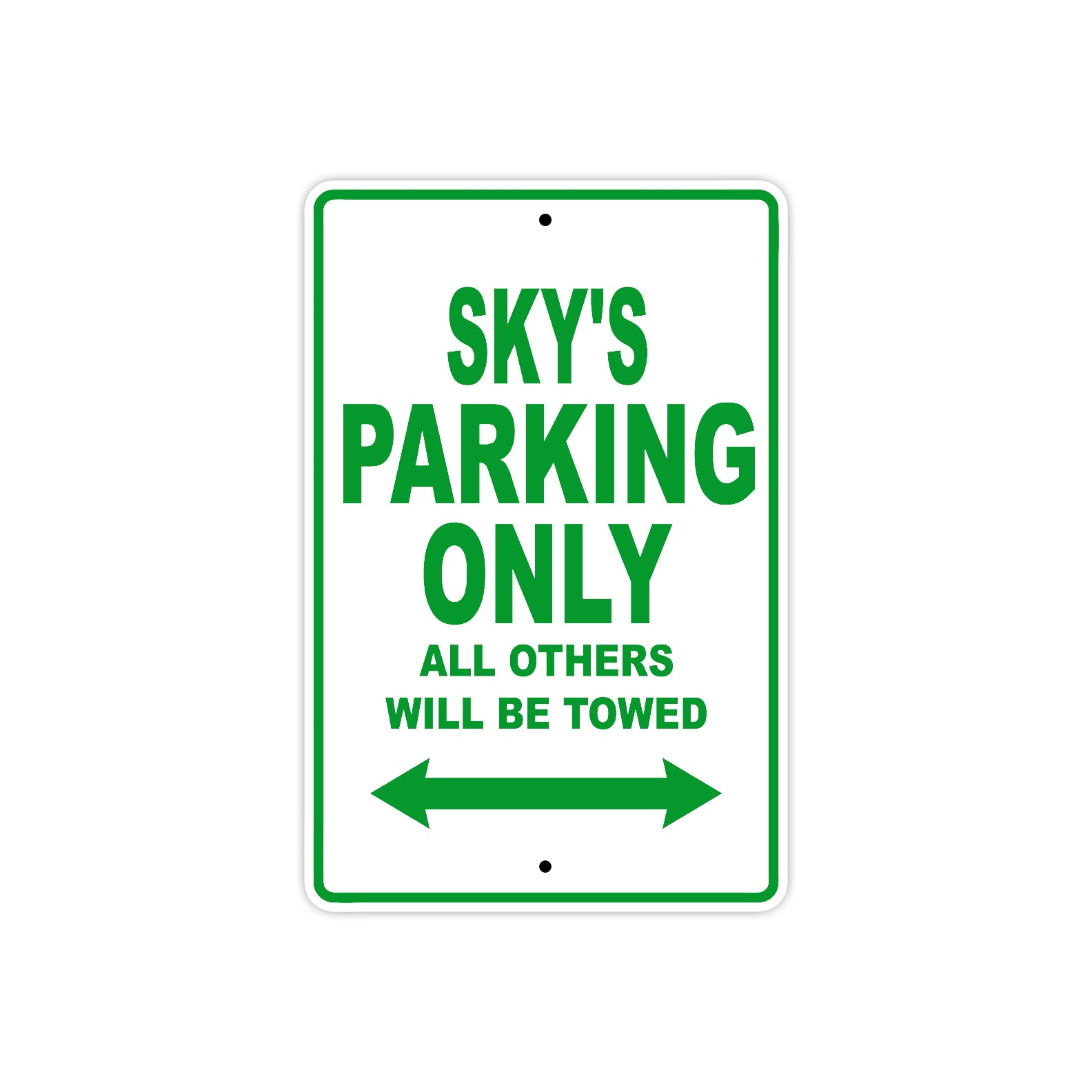 Sky's Name Parking Only All Others Will Be Towed Metal Sign Plate
