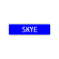 Skye Street Metal Sign Plate