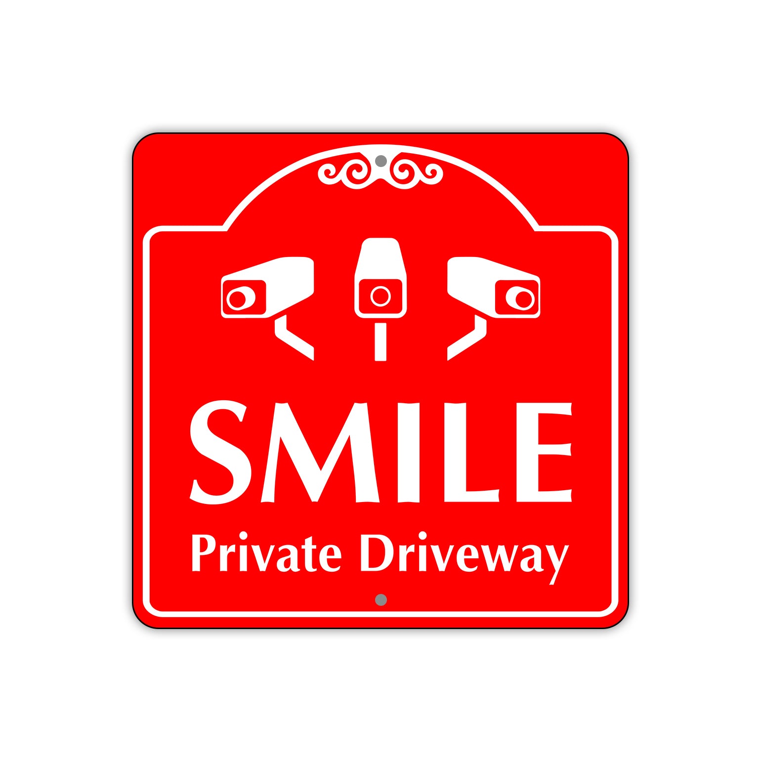 Smile Private Driveway Square Sign