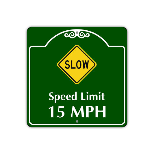 Speed Limit 15 MPH Square Aluminum Sign