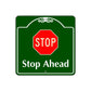 Stop Ahead Square Aluminum Metal Sign
