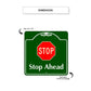 Stop Ahead Square Aluminum Metal Sign Dimension