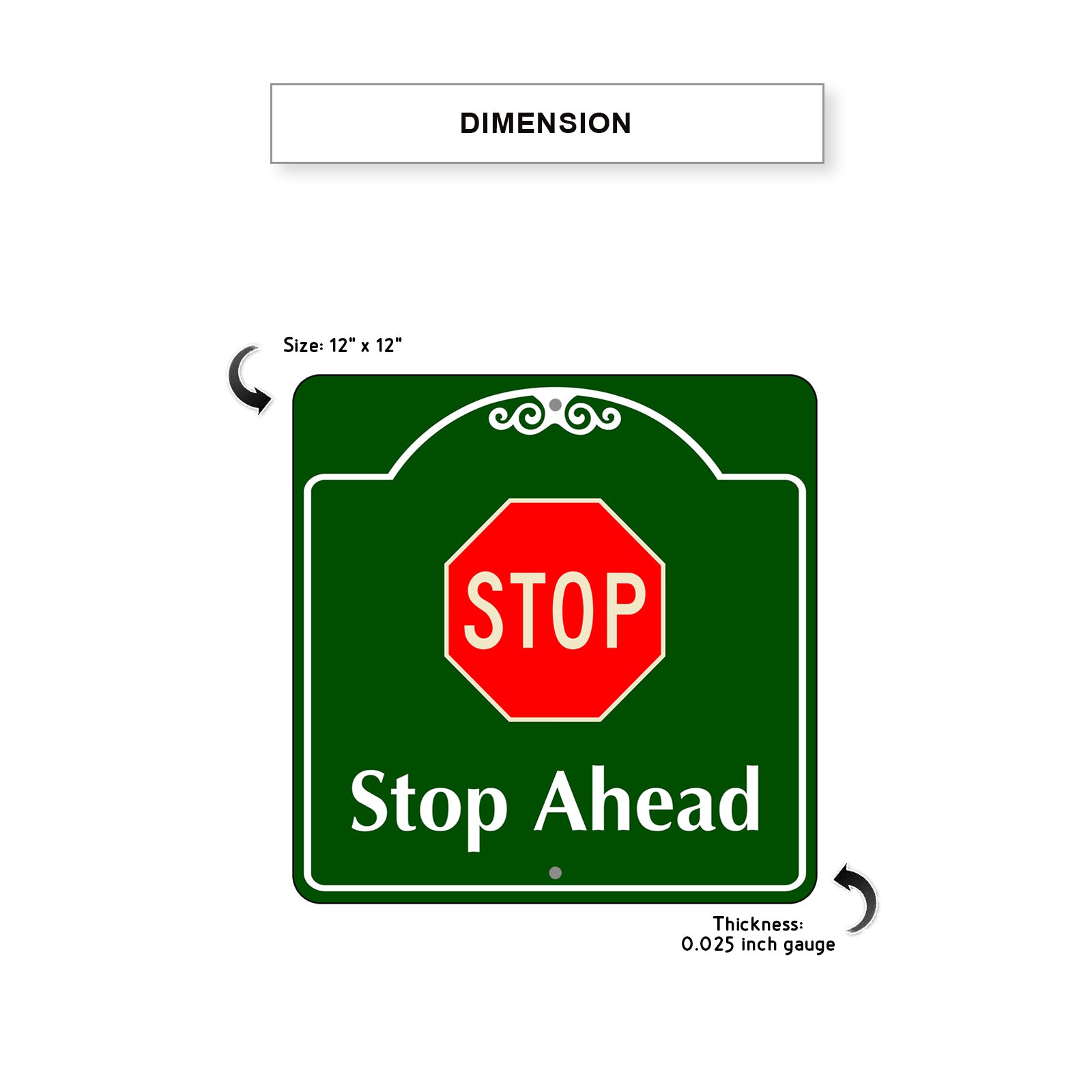 Stop Ahead Square Aluminum Metal Sign Dimension
