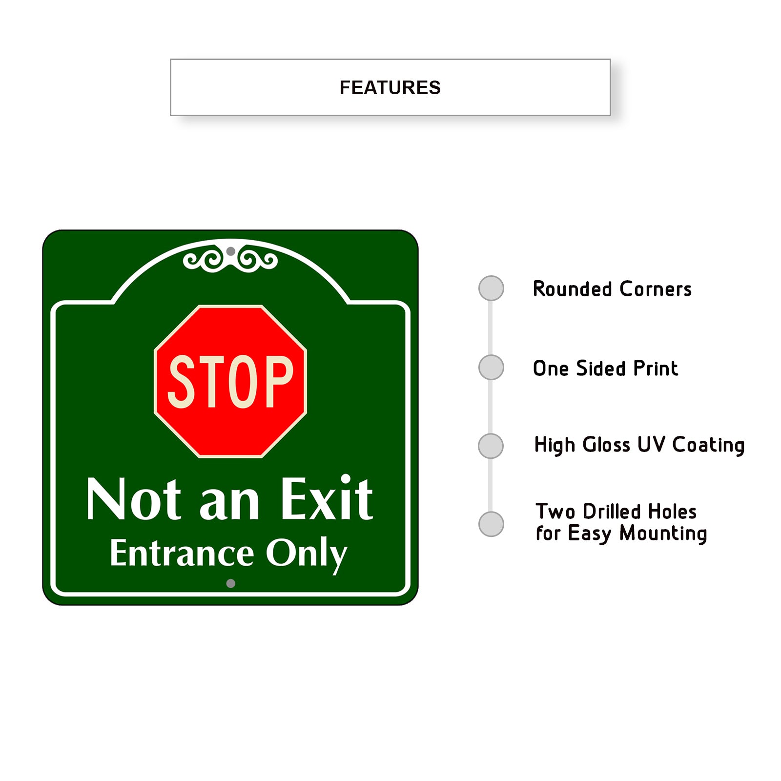 Stop Not an Exit Entrance Only Square Aluminum Metal Sign Plate Features