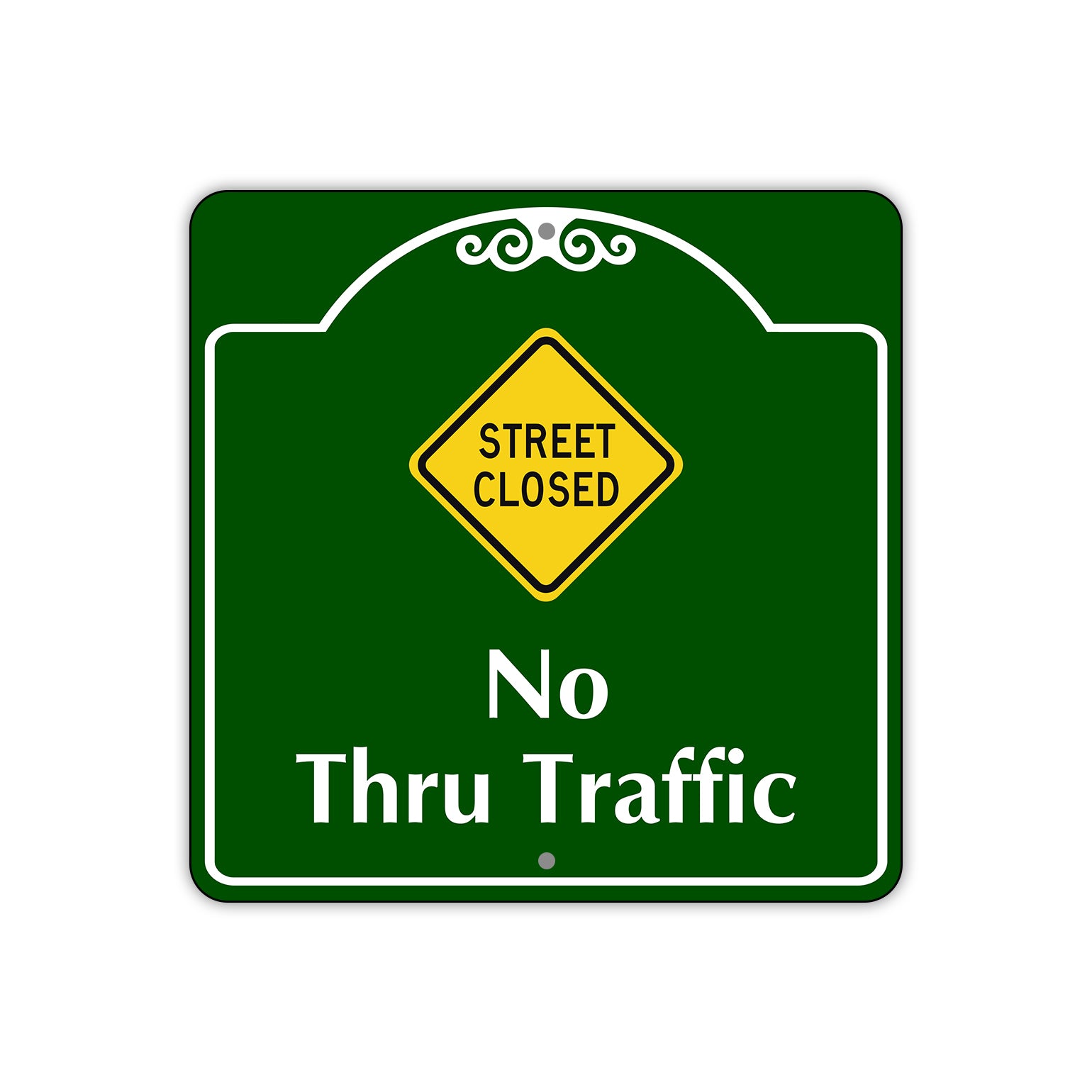 Street Close No Thru Traffic Square Sign