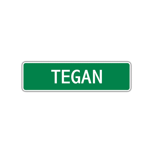 Tegan Street Sign