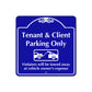 Tenant and Client Parking Only Violators Will Be Towed Metal Sign Plate