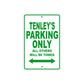 Tenley's Name Parking Only All Others Will Be Towed Metal Sign Plate