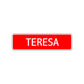 Teresa Street Sign