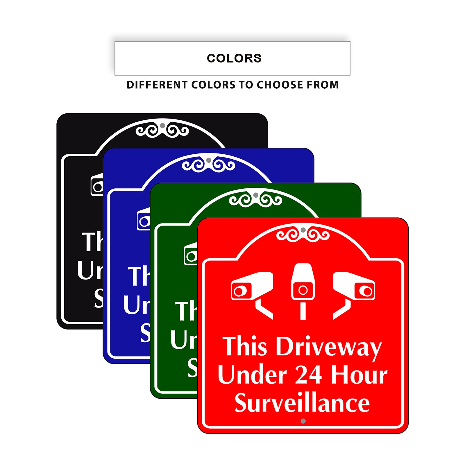 This Driveway Under 24 Hours Surveillance Signs