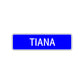 Tiana Street Metal Sign Plate