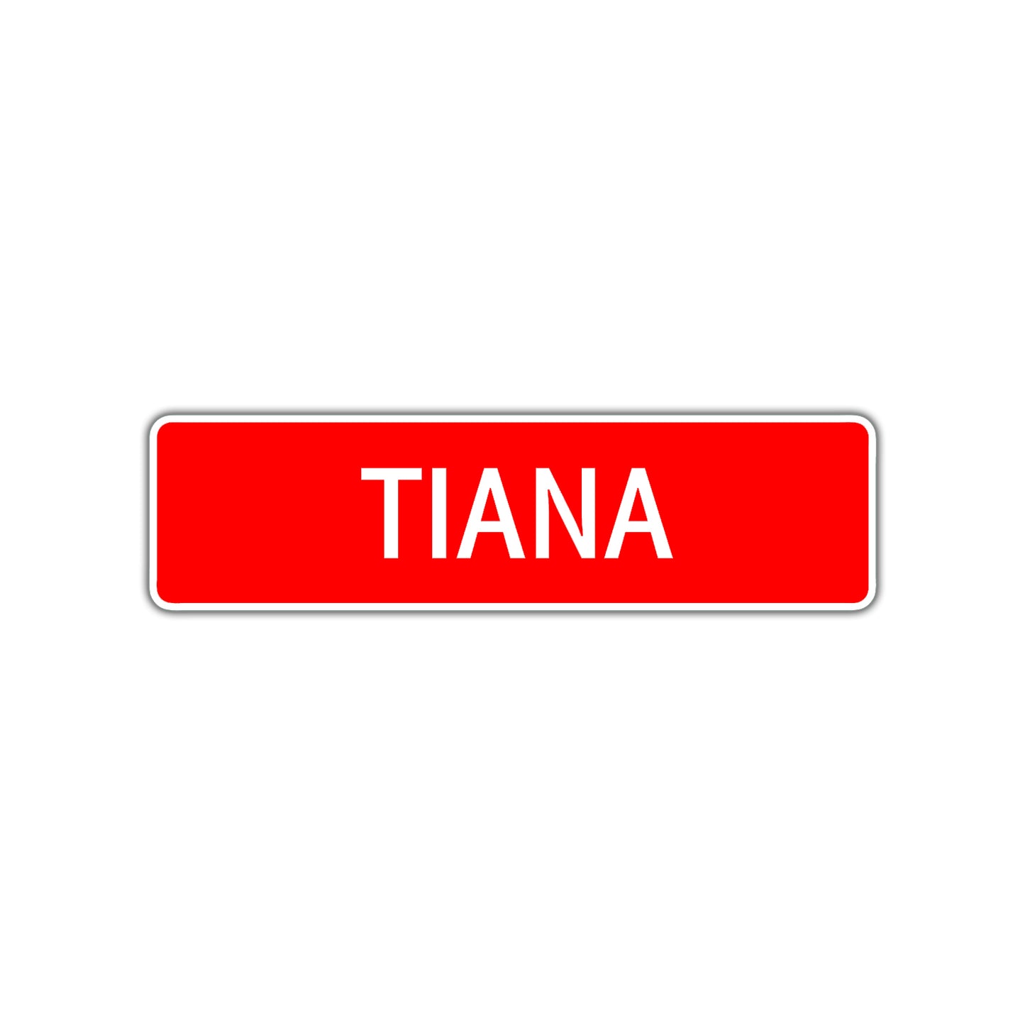 Tiana Street Sign