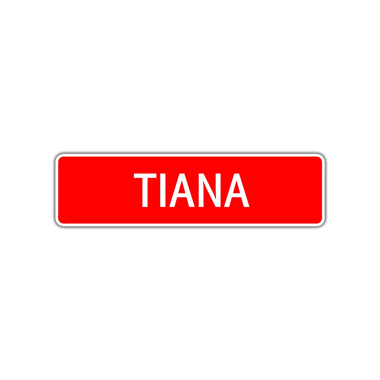Tiana Street Sign