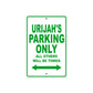 Urijah's Name Parking Only All Others Will Be Towed Sign Plate