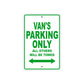 Van's Name Parking Only All Others Will Be Towed Sign Plate