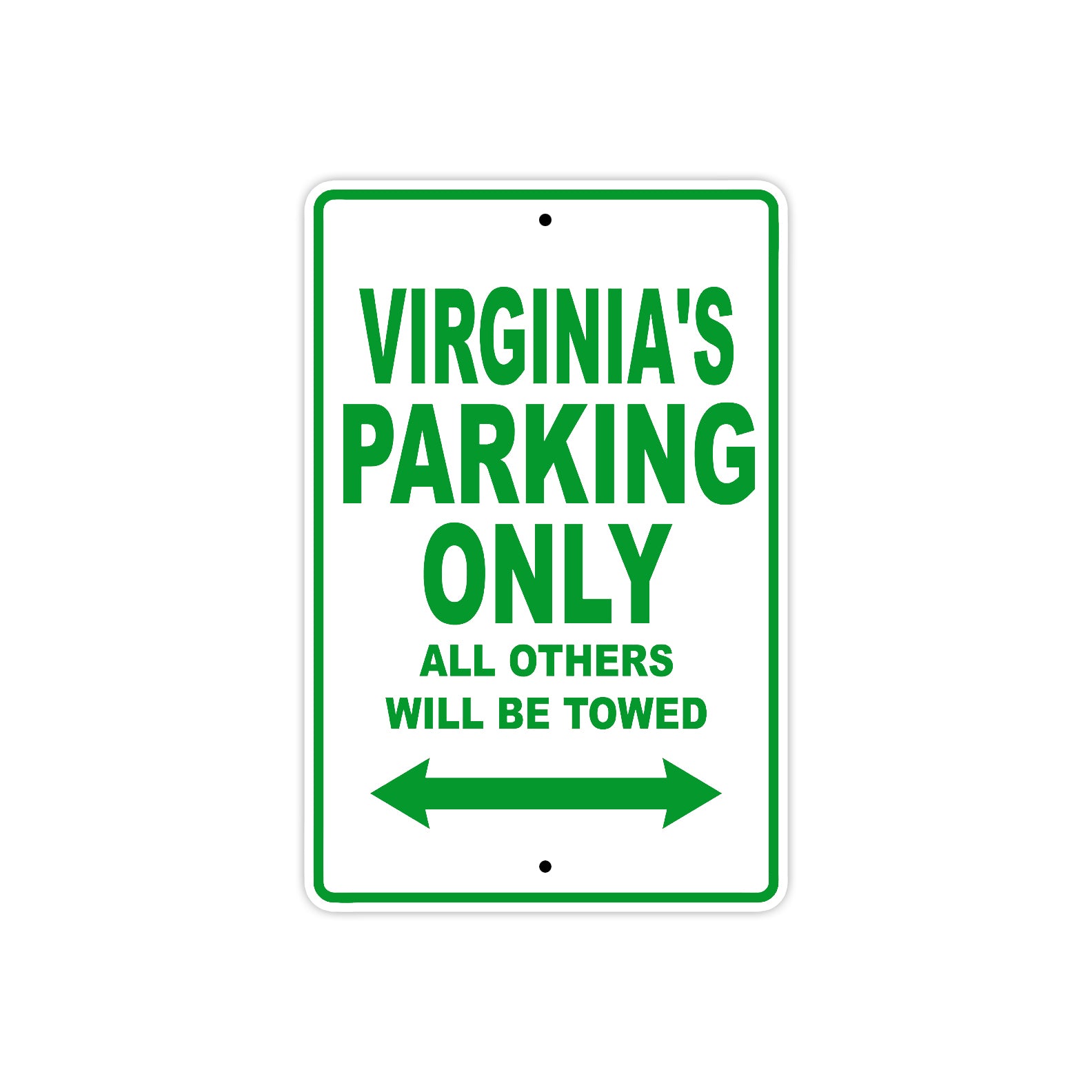 Virginia's Name Parking Only All Others Will Be Towed Metal Sign Plate