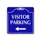 Visitor Parking Left Side Square Metal Sign Plate