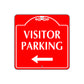Visitor Parking Left Side Square Sign Plate