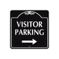 Visitor Parking Right Side Square Metal Sign  